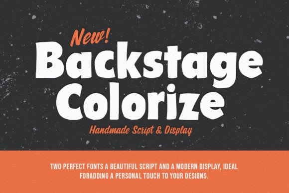 Backstage Colorize: The Hand-Brush Script Font for Bold Campaigns