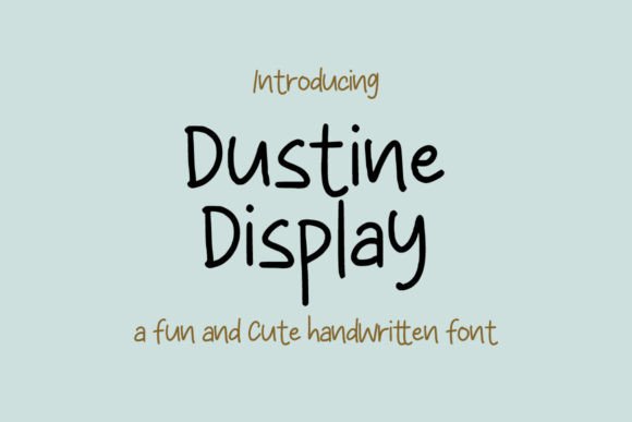 Dustine Display Typeface for Crafters and Designers