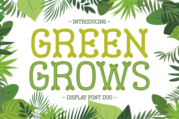 Green Grows Typeface Review: A Quirky Display Font for Creative Brands