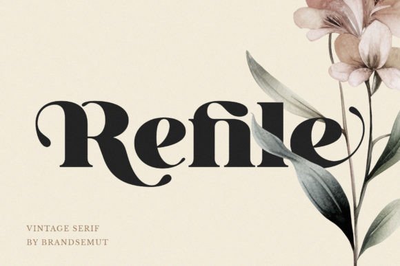 Refile: The Vintage Modern Serif for Scroll-Stopping Brand Design